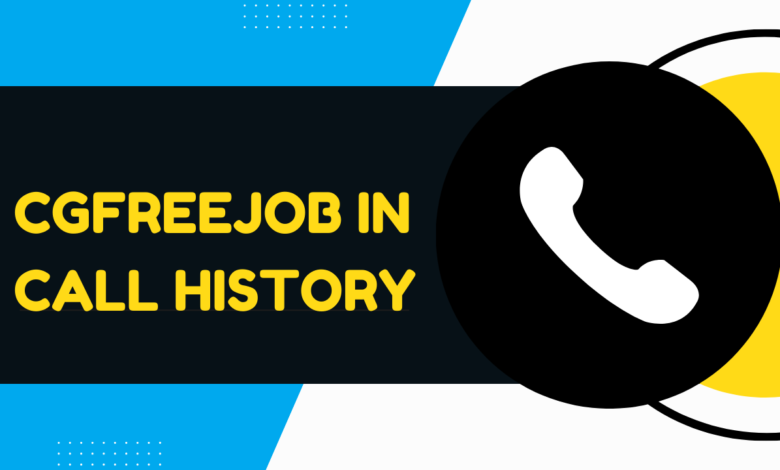 cgfreejob in call history